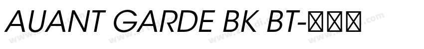 AUANT GARDE BK BT字体转换